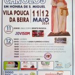 Festas dos Carolos em Honra de S. Miguel - Vila Pouca da Beira